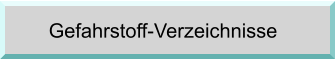 Gefahrstoff-Verzeichnisse