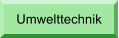 Umwelttechnik